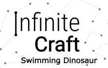 Infinite Craft Recipes - How to make Swimming Dinosaur? img
